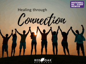Red Oak Recovery<sup>®</sup> celebrating Recovery Awareness Month